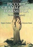 Piccola grammatica d'armonia (Le scale maggiori) di Beppe Carletti, Romano Rossi edito da Carisch