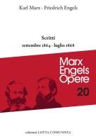 Opere complete vol.20 di Karl Marx, Friedrich Engels edito da Lotta Comunista