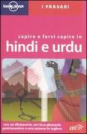 Capire e farsi capire in hindi e urdu edito da Lonely Planet Italia