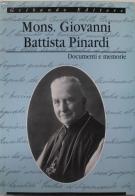 Mons. Giovanni Battista Pinardi edito da Gribaudo