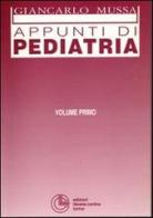 Appunti di pediatria vol.1 edito da Cortina (Torino)