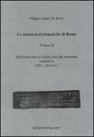 Le relazioni diplomatiche di Roma vol.2 di Filippo Canali De Rossi edito da Herder