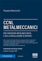 CCNL Metalmeccanici di Pierpaolo Masciocchi edito da Maggioli Editore