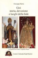 Gioi. Storia, devozione e luoghi della fede di Giuseppe Barra edito da Edizioni Il Saggio