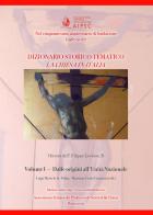 La Chiesa in Italia. Dizionario storico-tematico vol.1 edito da Associazione Italiana dei professori di Storia della Chiesa