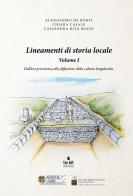 Lineamenti di storia locale vol.1 di Alessandro De Bonis, Chiara Casale, Cassandra Rita Russo edito da Tre Bit