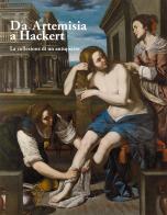 Da Artemisia a Hackert. La collezione di un antiquario edito da Etgraphiae