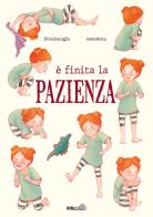 È finita la pazienza di Silvia Roncaglia edito da Mimebù