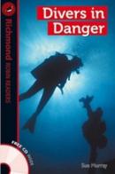 Divers in danger. Level 1. Con CD Audio edito da Richmond Publishing