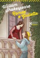 Romeo e Giulietta di William Shakespeare edito da Feltrinelli