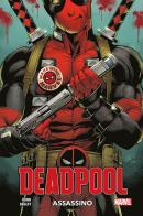 Assassino. Deadpool di Cullen Bunn edito da Panini Comics