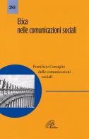 Etica nelle comunicazioni sociali edito da Paoline Editoriale Libri