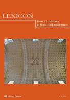 Lexicon. Storie e architettura in Sicilia e nel Mediterraneo (2020) vol.30 edito da Edizioni Caracol