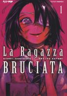 La ragazza bruciata vol.1 di Kantetsu edito da Edizioni BD