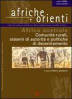 Afriche e Orienti (2008). Africa australe. Comunità rurali, sistemi di autorità e politiche di decentramento edito da Aiep
