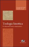 Teologia sinottica. Un itinerario storico-ermeneutico di Giuseppe De Virgilio, Valentino Picazio edito da Saletta dell'Uva