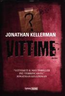 Vittime di Jonathan Kellerman edito da Time Crime