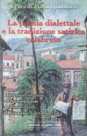 La poesia dialettale e la tradizione satirica calabrese. Interventi e relazioni alla presentazione del libro «Jurilli» di Francesco Nigro Imperiale edito da Progetto 2000