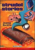 Strudel stories di Joanne Rocklin edito da Buena Vista