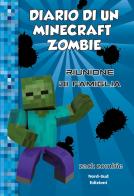 Diario di un Minecraft Zombie vol.7 di Zack Zombie edito da Nord-Sud