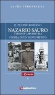 Nazario Sauro. L'eroe di Capodistria di Leone jr. Veronese edito da Luglio (Trieste)