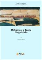 Definizioni e teorie linguistiche di Franco Lorenzi edito da Com Publishing