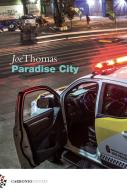 Paradise city di Joe Thomas edito da Carbonio Editore