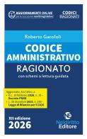 Codice amministrativo ragionato 2026 di Roberto Garofoli edito da Neldiritto Editore