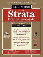 CompTIA Strata IT Fundamentals All in one Exam Guide di Michael Meyers, Scott Jernigan edito da McGraw-Hill Education