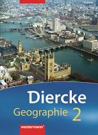 Diercke geographie. Per la Scuola media vol.2 edito da Werstermann