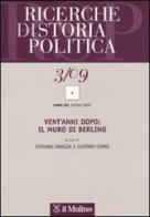 Ricerche di storia politica (2009) vol.3 edito da Il Mulino