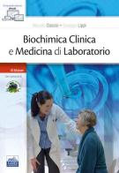 Biochimica clinica e medicina di laboratorio edito da Edises