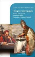 Leone I e Gregorio I di Mario Maritano, Manlio Sodi edito da Lateran University Press