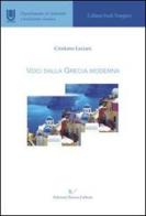 Voci dalla Grecia moderna di Cristiano Luciani edito da Nuova Cultura