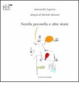Nerella pecorella e altre storie di Antonella Ligorio edito da Poiesis (Alberobello)