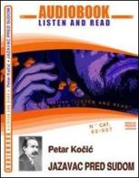 Jazavac pred sudom. Audiolibro. CD Audio e CD-ROM di Petar Kocic Bosanac edito da ABC (Rovereto)