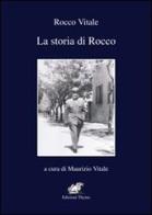 La storia di Rocco di Maurizio Vitale edito da Edizioni Thyrus