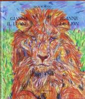 Gianna-Il leone di Victor Hugo edito da Fiore