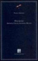 Diacronie. Arendt, Celan, Lévinas, Bloch di Paolo Amodio edito da Giannini Editore