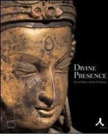 Divine presence. Art of India and the Himalayas di Jane Casey, Naman J. Ahuja, David Weldon edito da 5 Continents Editions