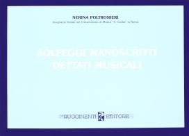 Solfeggi manoscritti e dettati musicali di Nerina Poltronieri edito da Rugginenti
