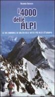 I quattromila delle Alpi. Le vie normali di salita alle vette più alte d'Europa di Richard Goedeke edito da Iter Edizioni