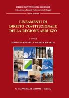 Lineamenti di diritto costituzionale della Regione Abruzzo edito da Giappichelli