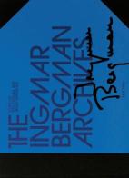 The Ingmar Bergman Archives. Ediz. illustrata. Con DVD edito da Taschen