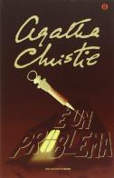È un problema di Agatha Christie edito da Mondadori