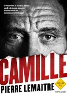 Camille di Pierre Lemaitre edito da Mondadori