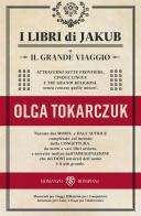 I libri di Jakub di Olga Tokarczuk edito da Bompiani