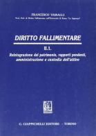 Diritto fallimentare vol.2.1 di Francesco Vassalli edito da Giappichelli