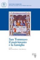 San Tommaso, il matrimonio e la famiglia edito da Urbaniana University Press