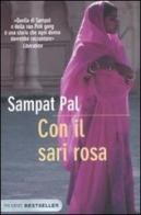 Con il sari rosa di Sampat Pal, Anne Berthod edito da Piemme